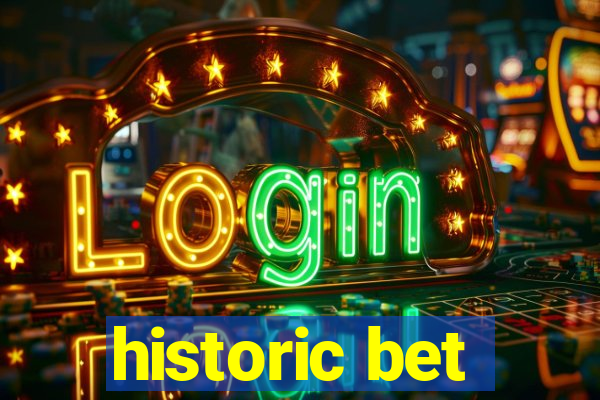 historic bet